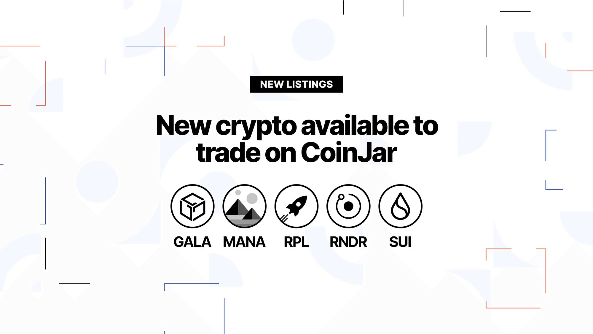 We’re thrilled to welcome Sui, Decentraland, Gala, Render and Rocket Pool to the CoinJar lineup
